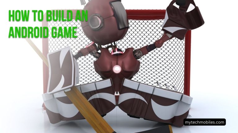 How to Build an Android Game