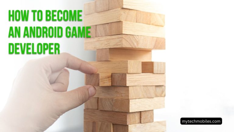 How to Become an Android Game Developer