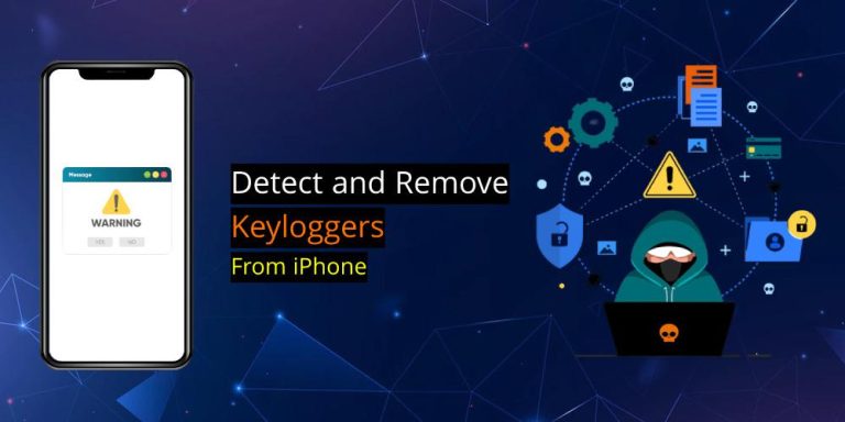How to Detect Keylogger on Iphone