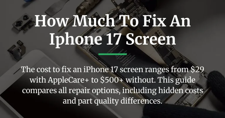 how much to fix an iphone 17 screen