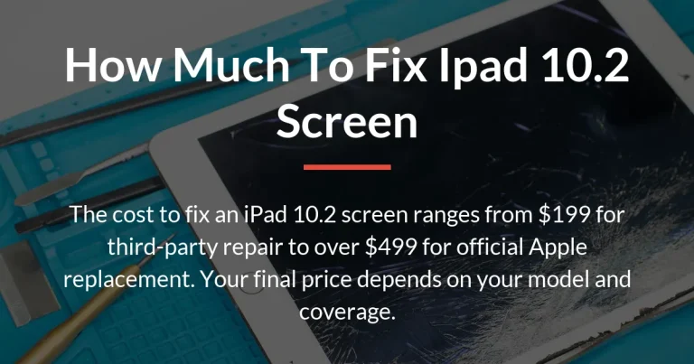 how much to fix ipad 10.2 screen