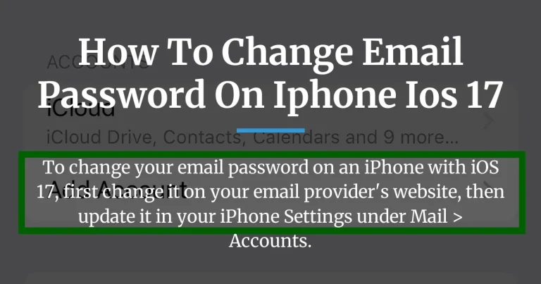 how to change email password on iphone ios 17