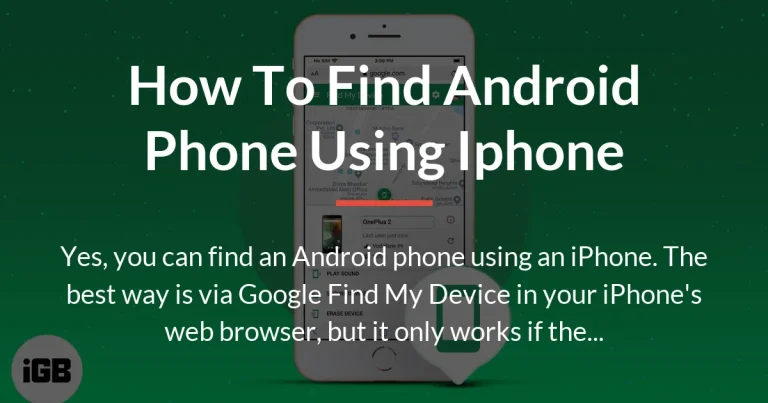 how to find android phone using iphone