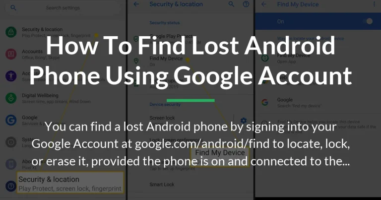 how to find lost android phone using google account