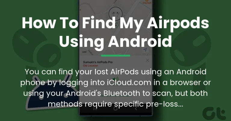how to find my airpods using android