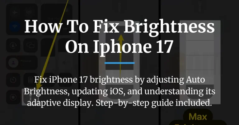 how to fix brightness on iphone 17