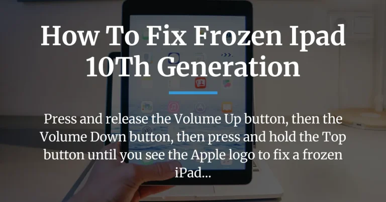how to fix frozen ipad 10th generation