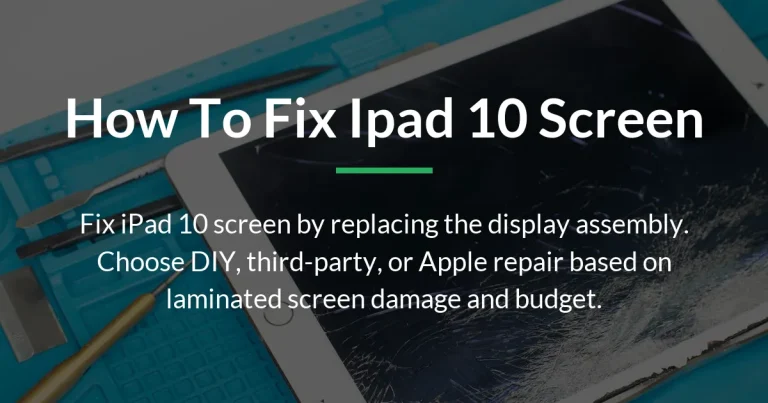 how to fix ipad 10 screen