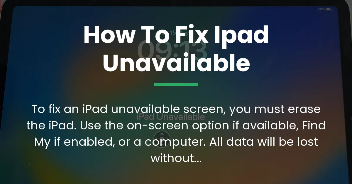 how to fix ipad unavailable