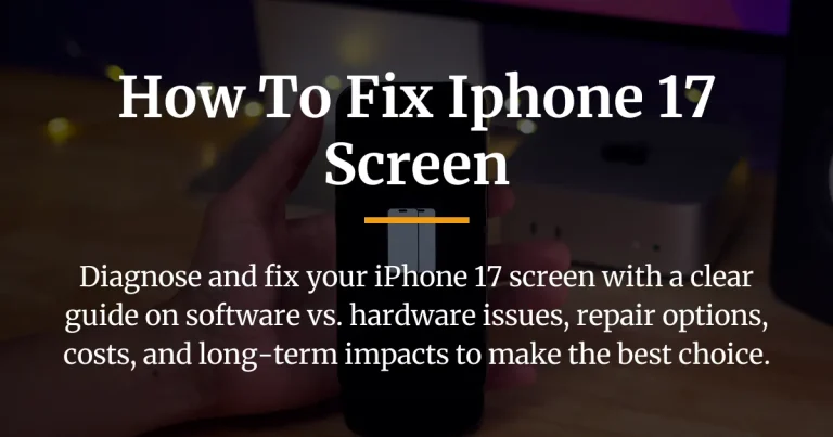 how to fix iphone 17 screen