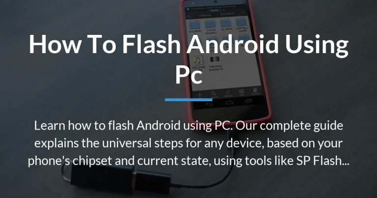 how to flash android using pc