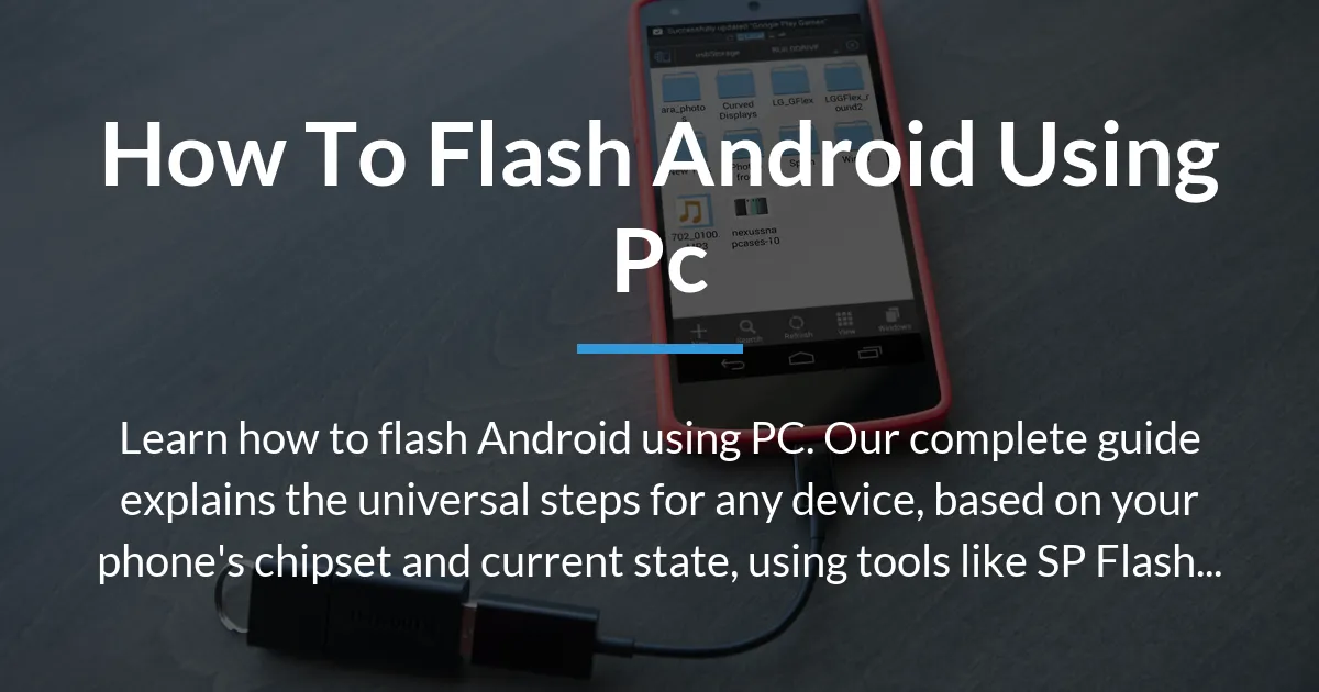 how to flash android using pc