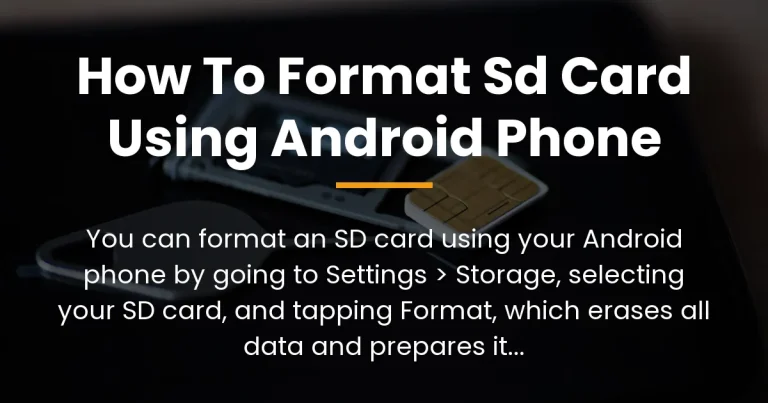 how to format sd card using android phone