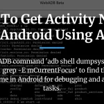 how to get activity name in android using adb