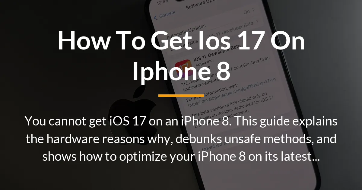 how to get ios 17 on iphone 8