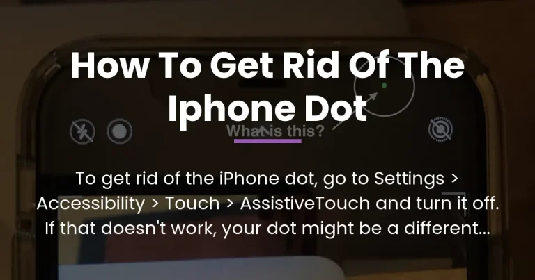 how to get rid of the iphone dot