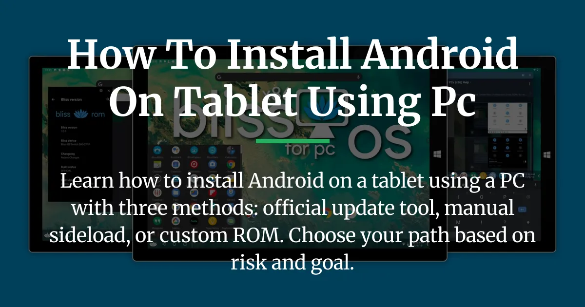 how to install android on tablet using pc