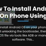 how to install android os on phone using pc