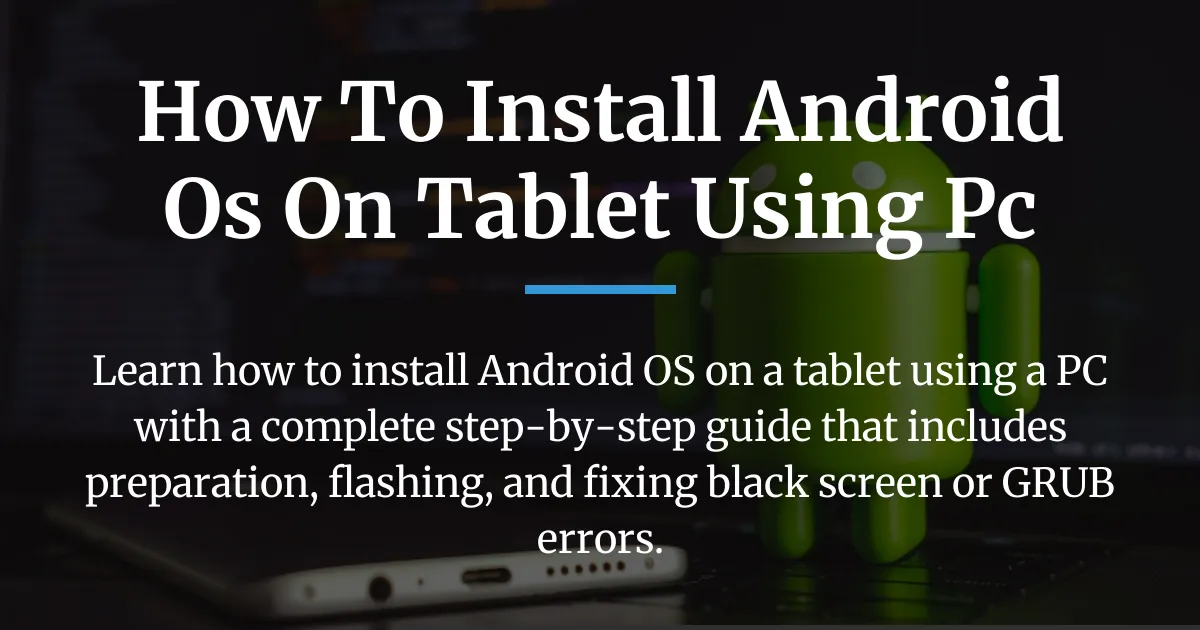 how to install android os on tablet using pc