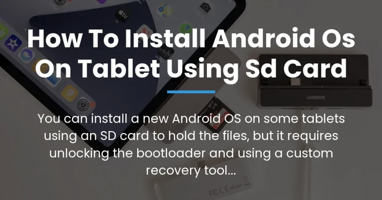 how to install android os on tablet using sd card