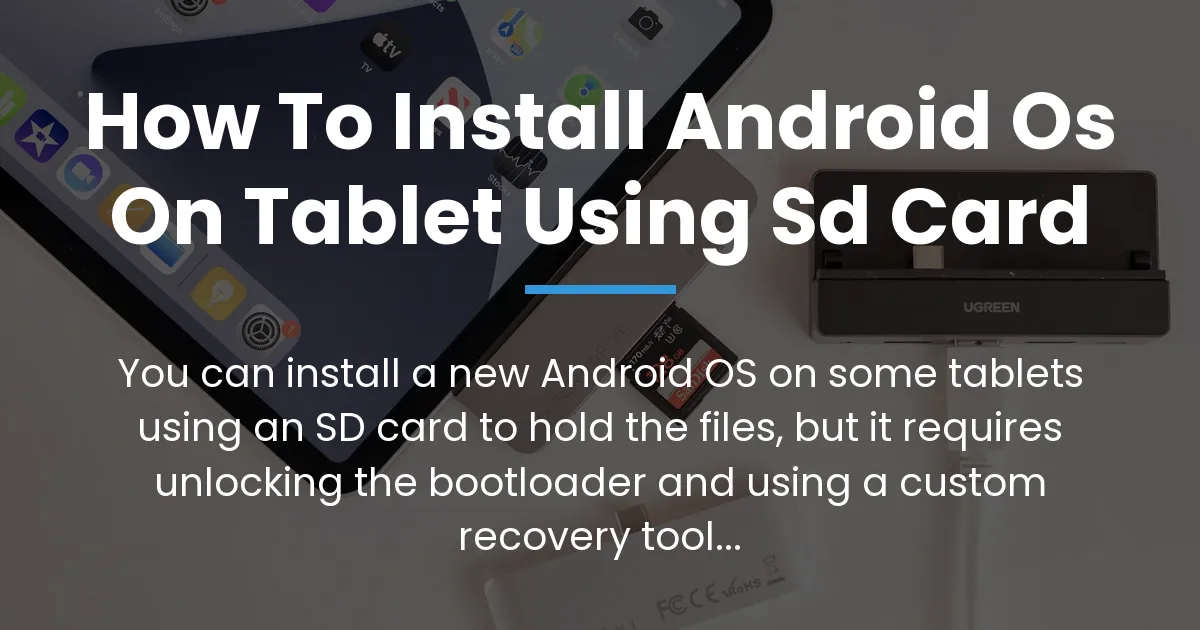 how to install android os on tablet using sd card