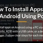 how to install apps on android using pc