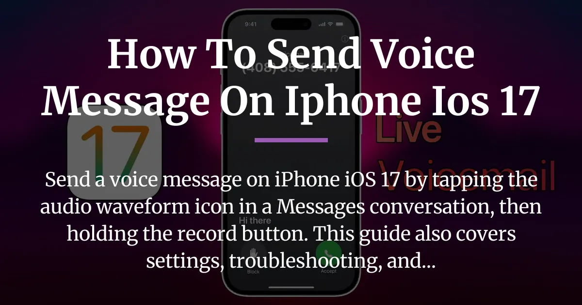 how to send voice message on iphone ios 17