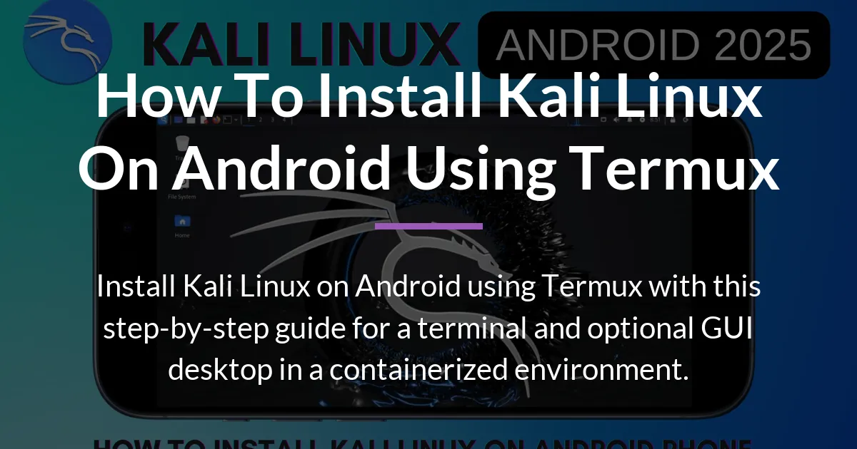 how to install kali linux on android using termux